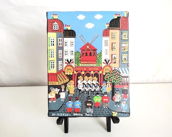 Hand Painted Signed 2002 Laurence Folk Art Moulin Rouge Paris Acrylic on Board and Easel