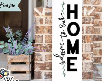 Welcome Home Porch Sign SVG: Front Door Decor Cut File (Digital Download)