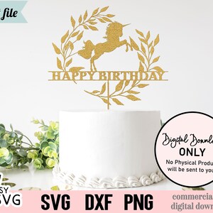 Joyeux anniversaire Licorne SVG, gâteau SVG, gâteau d&#39;anniversaire SVG, gâteau d&#39;anniversaire Dxf, téléchargement immédiat, fichier coupé, anniversaire de la Licorne