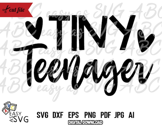 Download Tiny Teenager Svg Toddler Girl Svg Funny Baby Svg Cut File Etsy