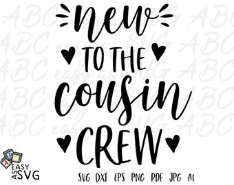 New Cousin Crew SVG: Baby Bodysuit T-shirt Design (Digital Download)
