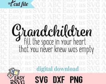 Grandchildren Heart SVG: Grandma Grandkids Quote (Digital Download)