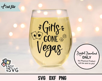 Girls Gone Vegas SVG: grappig wijncitaat, meidenreis (digitale download)