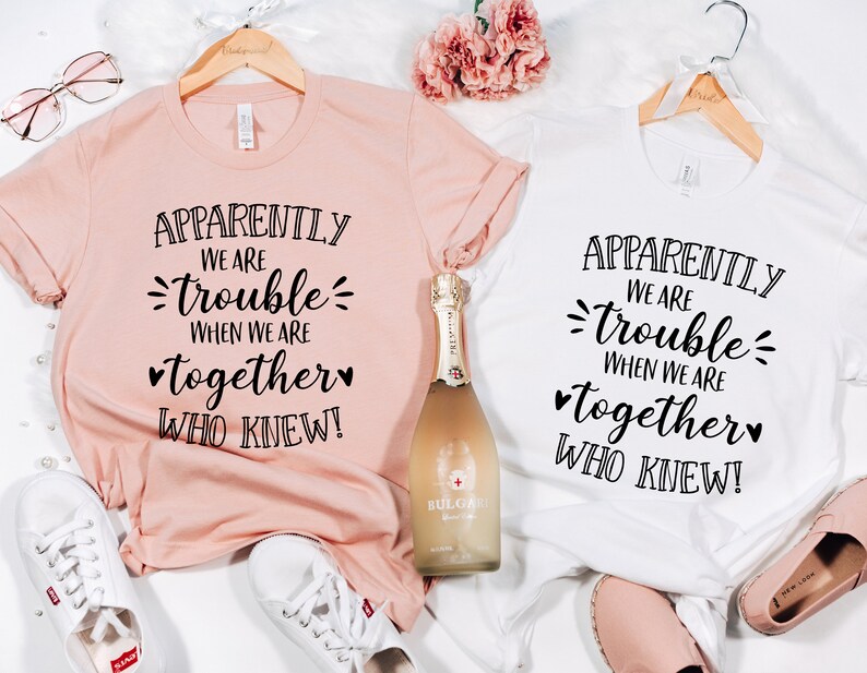 Download Apparently we are Trouble when we are Together SVG Best | Etsy