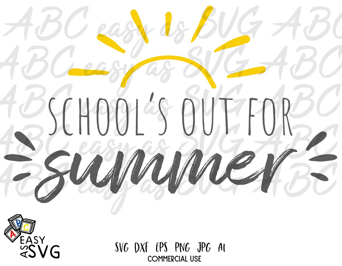 Download School's Out For Summer SVG Summer Break SVG | Etsy
