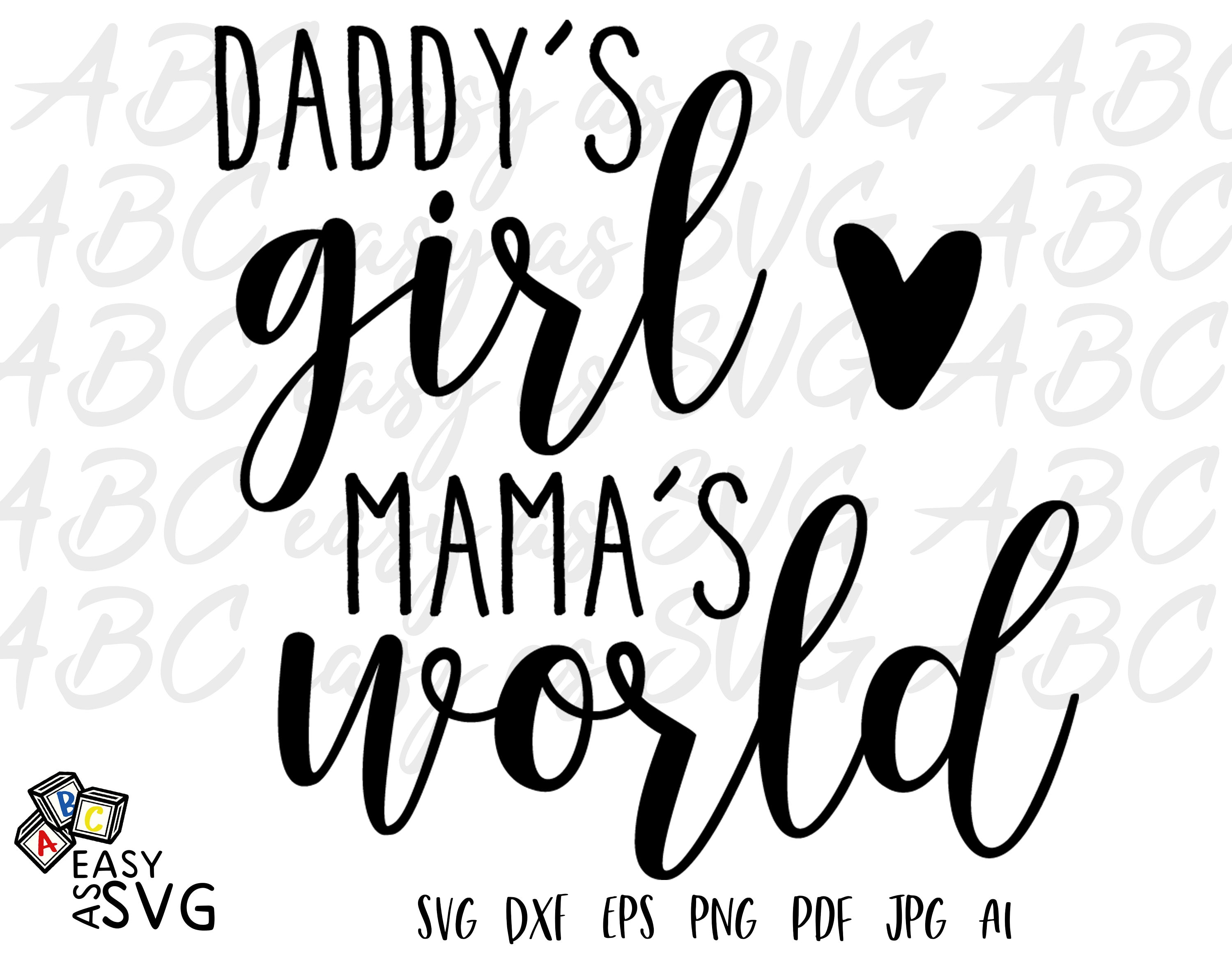 Daddy's Girl Mama's World SVG Newborn Baby Girl SVG Etsy UK