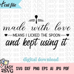 Kitchen Sign SVG, Kitchen SVG, Funny Kitchen SVG, Cooking Quote svg, Cooking svg, Made with Love svg, Home Decor svg, Cut files, dxf, png