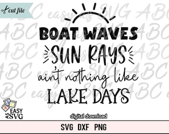 Lake Life SVG: Boat Waves, Sun Rays Cut File (Digital Download)
