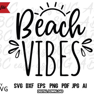 May include: Black and white graphic design with the text "Beach Vibes" and a stylized sun above the word "Beach".