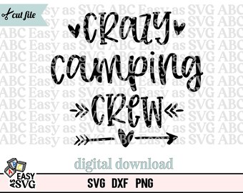 Crazy Camping Crew SVG: Summer Trip Clipart (Digital Download)