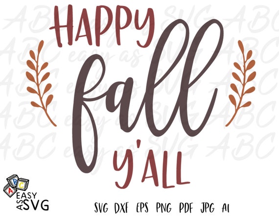 Download Happy Fall Y'all SVG Fall Saying SVG Cute Fall SVG | Etsy
