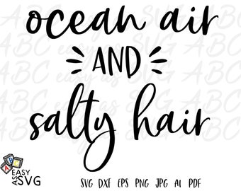 Ocean Air Salty Hair SVG: Beach Shirt Cut File (Digital Download)