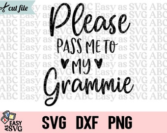 Please Pass Me To My Grammie SVG: Baby Girl, Funny Baby (Digital Download)