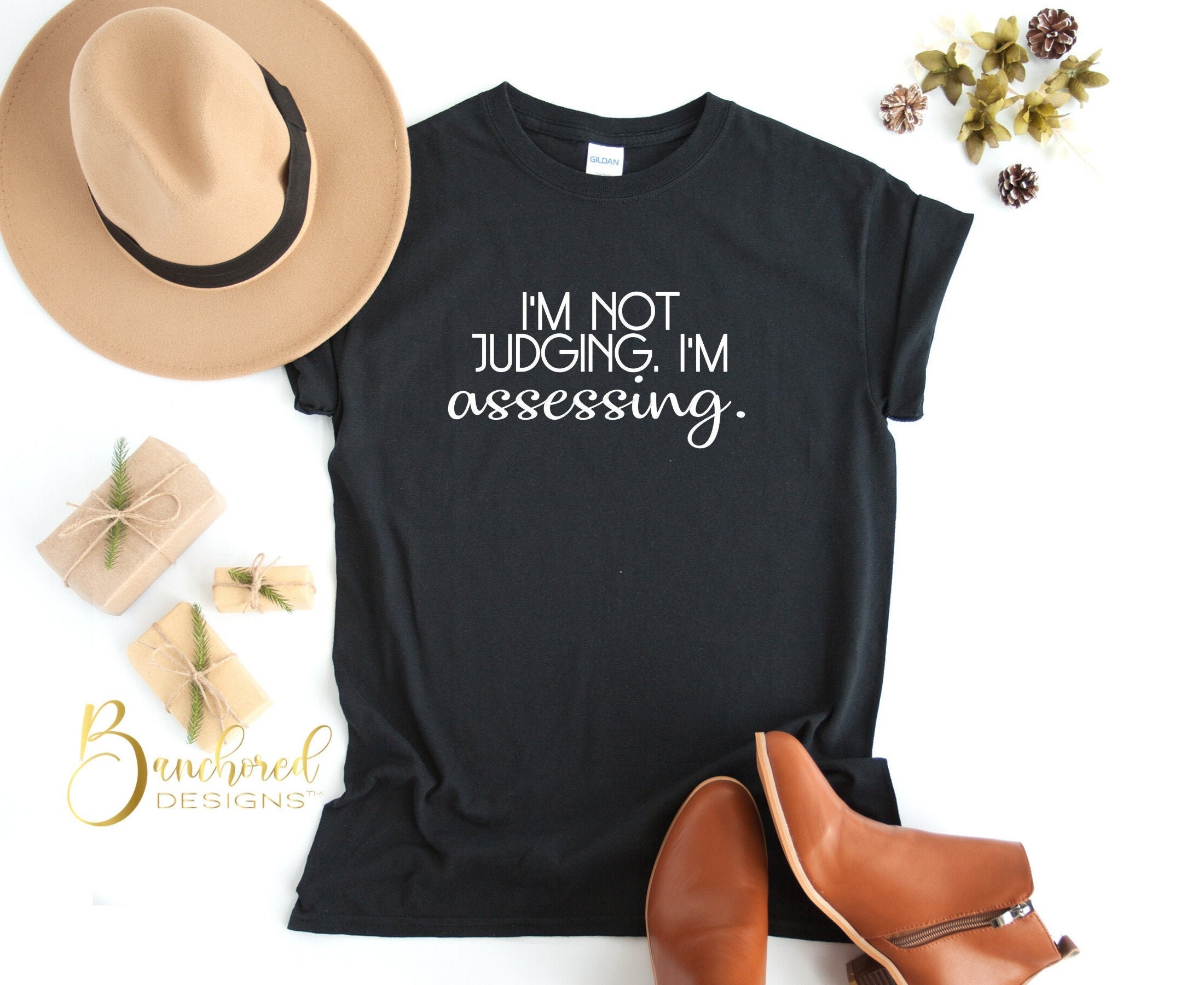 I M Not Judging I M Assessing Social Worker Shirt Etsy