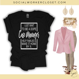 Dope Case Manager Unisex Crewneck Shirt - Case Management Gifts - Tshirts for Work - Funny Graphic Tee for Case Managers