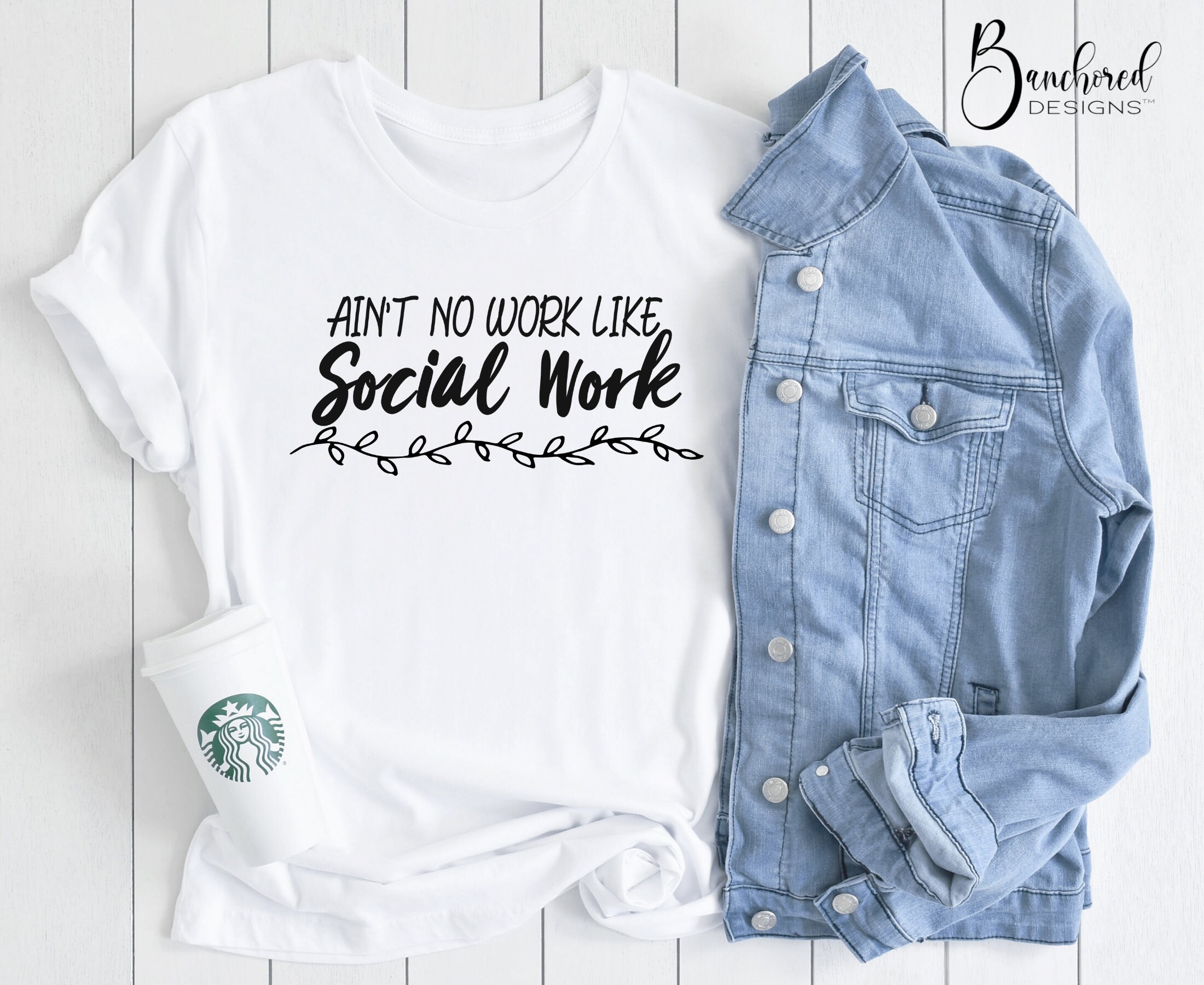 Funny Social Work Shirt Ain't No Work 