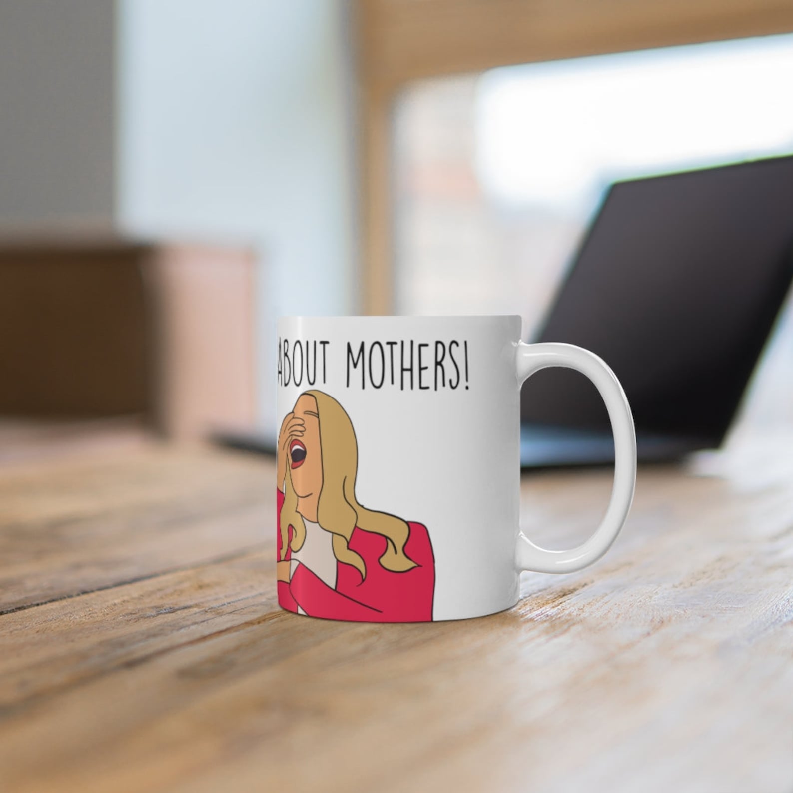 White Chicks You Want to Talk About Mothers Mugs White | Etsy
