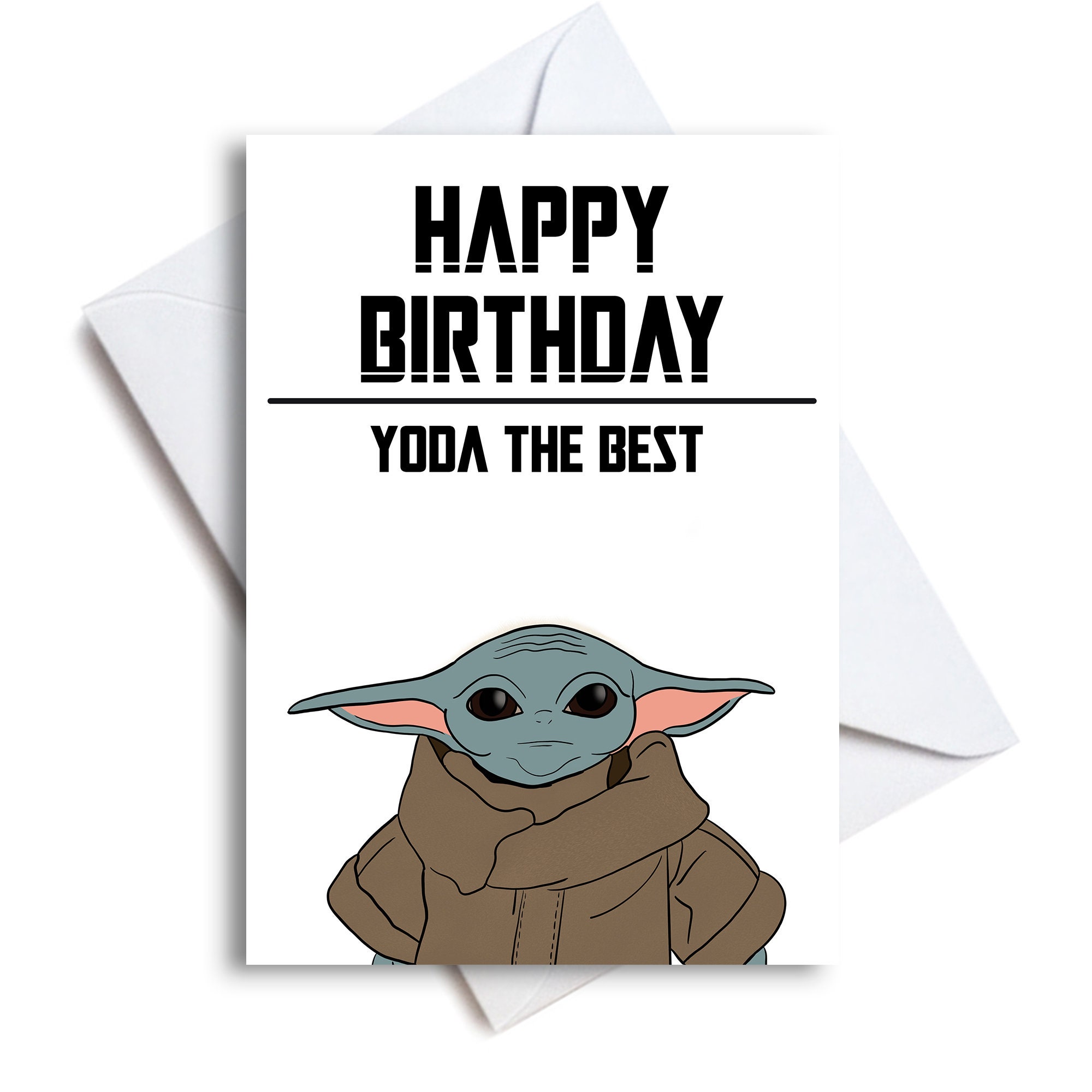 Baby Yoda Happy Birthday Card Yoda the Best Yoda Card - Etsy