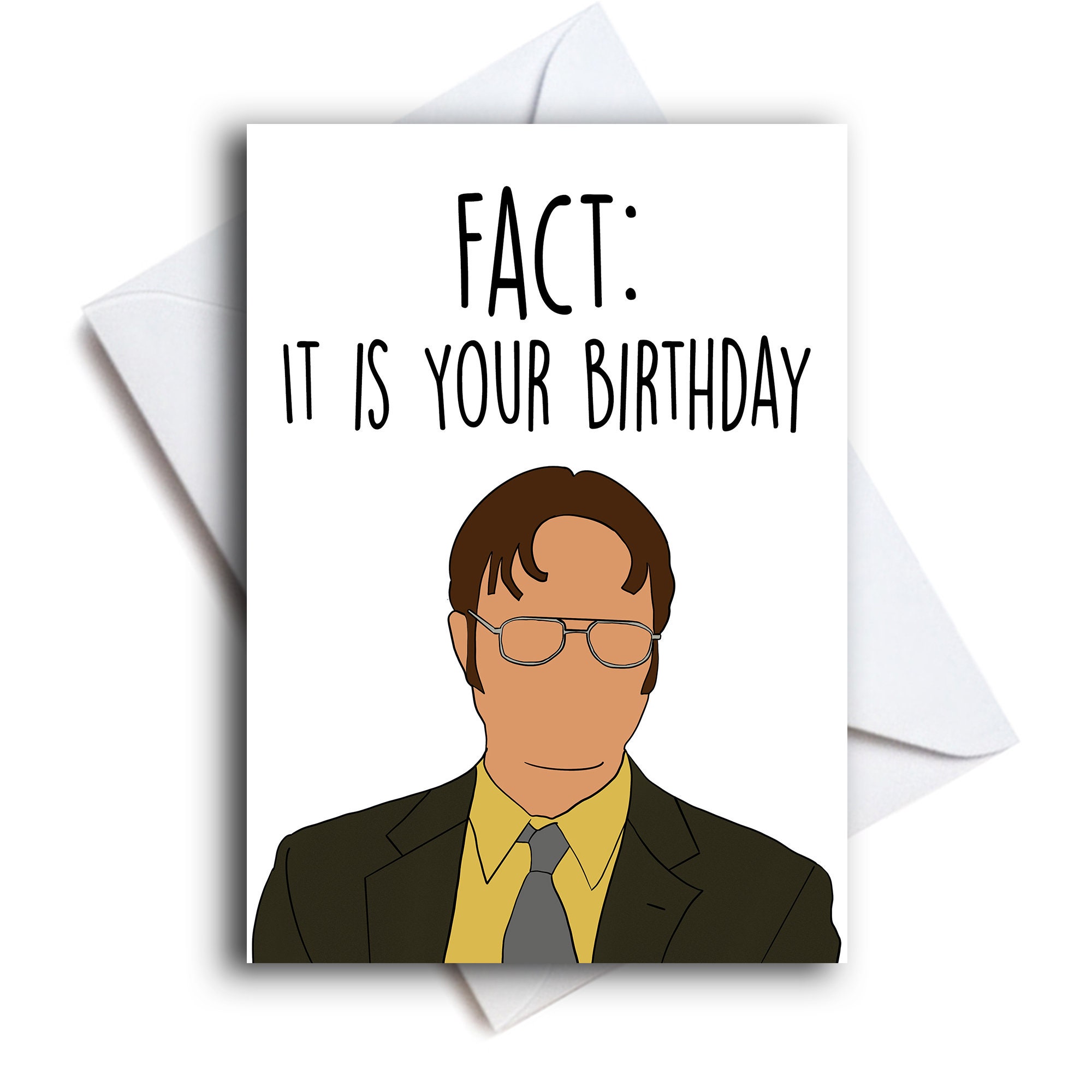 Dwight Fact It is Your Birthday // the Office Birthday Card - Etsy