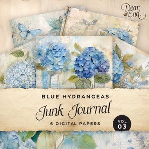 May include: Six digital papers featuring blue hydrangeas in a watercolor style. The papers are designed for junk journaling and have a vintage aesthetic. The text "Blue Hydrangeas Junk Journal Vol 03" is displayed on the image.