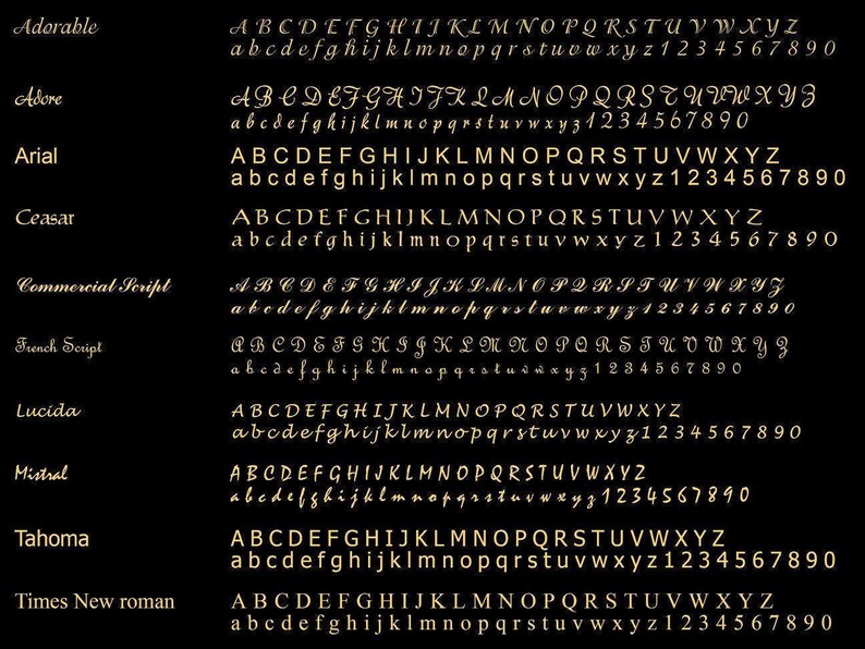 May include: A chart showing different font styles with the names of the fonts listed on the left side of the chart. The fonts are: Adorable, Adore, Arial, Ceasar, Commercial Script, French Script, Lucida, Mistral, Tahoma, and Times New Roman. Each font style shows the uppercase and lowercase letters of the alphabet, as well as the numbers 1 through 0.