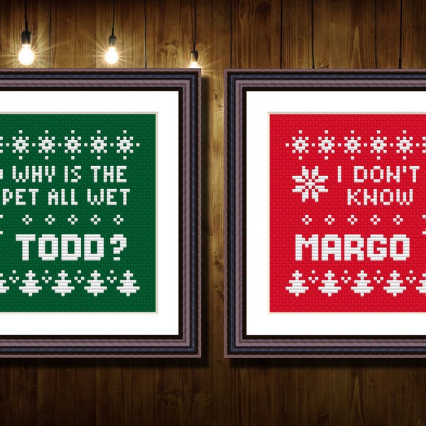 Christmas Vacation Quote Todd and Margo Funny Cross Stitch Pattern PDF