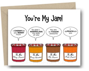 You are My Jam Love Card Puns Valentine Birthday Cute Anniversary Greeting Card Foodie Sweet