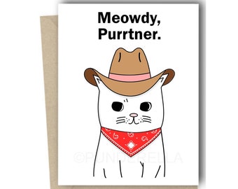 Meowdy Cat Card Birthday Card for Cat Lover Greeting Card Cute Cowboy Hat Pun Cowboy Cat Card Meme Punny Card