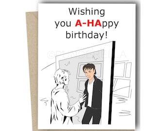 Op de afbeelding: Een kaart met een zwart-witte illustratie van twee mensen. De tekst op de kaart luidt "Wishing you A-HAppy birthday!"