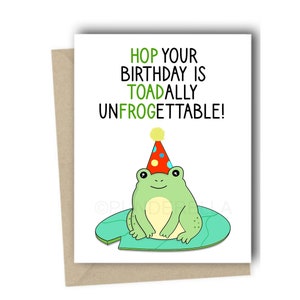 Lustige Frosch Geburtstagskarte - Kröte Geburtstagskarte - Niedliches Birthday Card Pun - Geburtstagskarte für Ihn - Handgemachte Geburtstagskarten