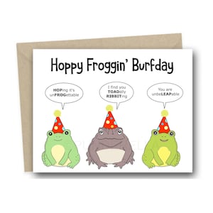 Funny Frog Birthday Card | Toad Birthday Card | Cute Birthday Card Pun | Birthday Card for Him | Handmade Birthday Cards