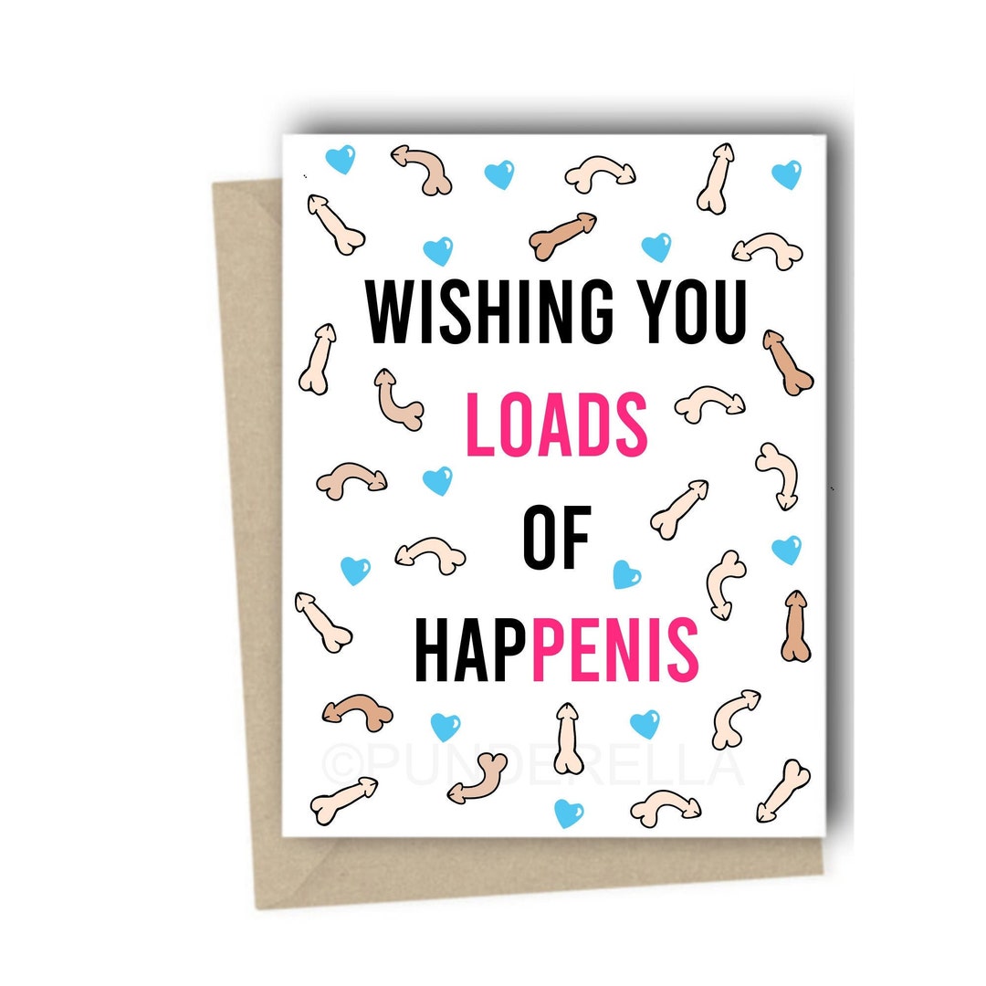 Penis Card Penis Birthday Card Penis Shower Card Bachelorette Card ...