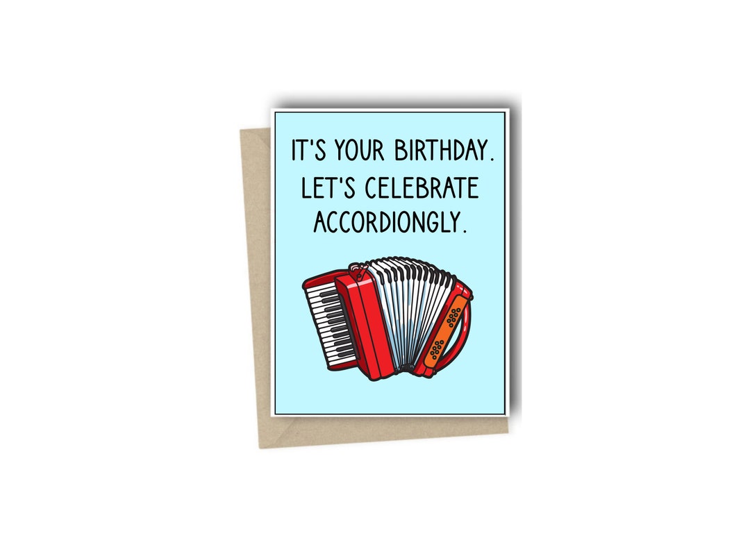 Accordion Card Accordion Birthday Card Music Pun Card Musical