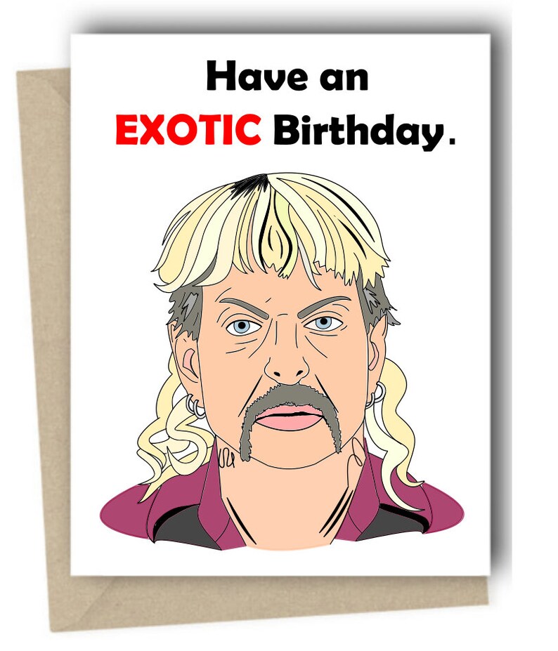 Joe Exotic Birthday Card Tiger King Netflix Documentary Etsy