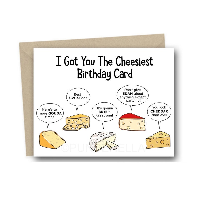 Cheesy Birthday Day Card Puns Cheese Greeting Card Punny Etsy