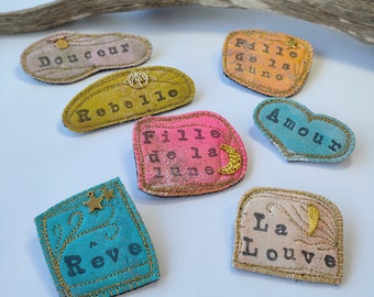 Broche "La douceur des mots", bijou textile à message, broche brodée en tissu / bijou au choix #9