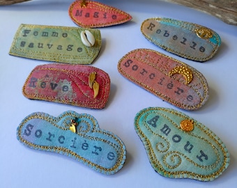 Brooch "The sweetness of words", textile jewel with message, brooch embroidered in fabric / jewel of your choice #11