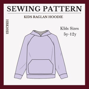 Kids Hoodie Raglan Sleeve Sewing Pattern. Sizes 5y-12y. Classic Design sweater pattern with Hood and Kangaroo Pocket. Do it yourself