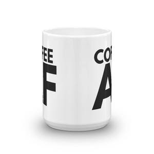 Coffee AF Mug image 2