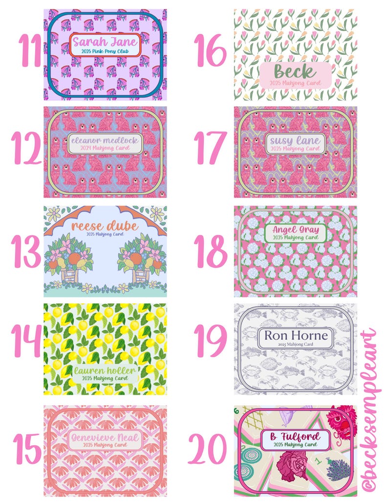 May include: A collection of colorful Mahjong cards with various designs. The cards feature names like "Sarah Jane," "Eleanor Medlock," and "Beck." Each card has a unique background pattern, including floral, fruit, and animal motifs. The text "2025 Mahjong Card" is present on most cards.