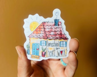 Homeschool Is Heart Work Sticker, Hand Drawn House Vinyl Sticker