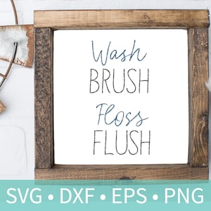 Wash Brush Floss Flush Sign SVG DXF Stencil - Bathroom Sign SVG Stencil - Farmhouse decor svg dxf cut file - Instant Download
