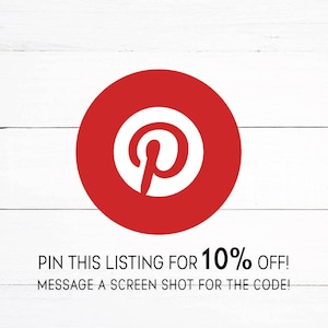 May include: A red circle with a white "P" logo, with the text "PIN THIS LISTING FOR 10% OFF! MESSAGE A SCREEN SHOT FOR THE CODE!" on a white wooden background.