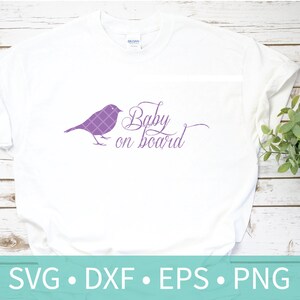 Baby on Board Maternity Shirt Decor Decal Sticker SVG DXF png eps clipart file - Instant Download Baby Bird Silhouette Cutting File - Tent