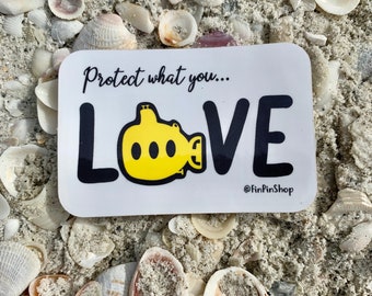 Protect What You Love Yellow Submarine Sticker