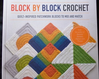 Blok voor blok haken - Patroonboek met 49 op quilt geïnspireerde patchworkblokken om te haken door Leonie Morgan