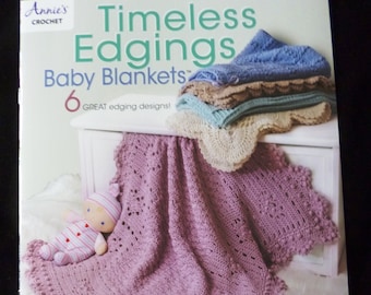 Tijdloze Randen Babydekentjes - 6 geweldige randontwerpen! 6 gehaakte babydekenpatronen van Lisa Nas, Annie's Crochet