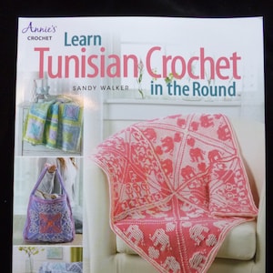 Learn Tunisian Crochet in the Round - Pattern and Technique book by Sandy Walker  Interchangeable Squares-