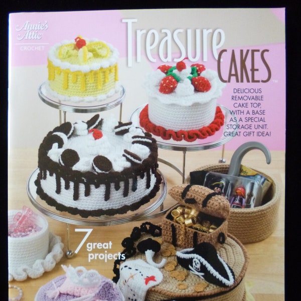 Treasure Cakes - Crochet Pattern Book of 7 fun cakes with removable top & a base to use for storage by Annie's Crochet