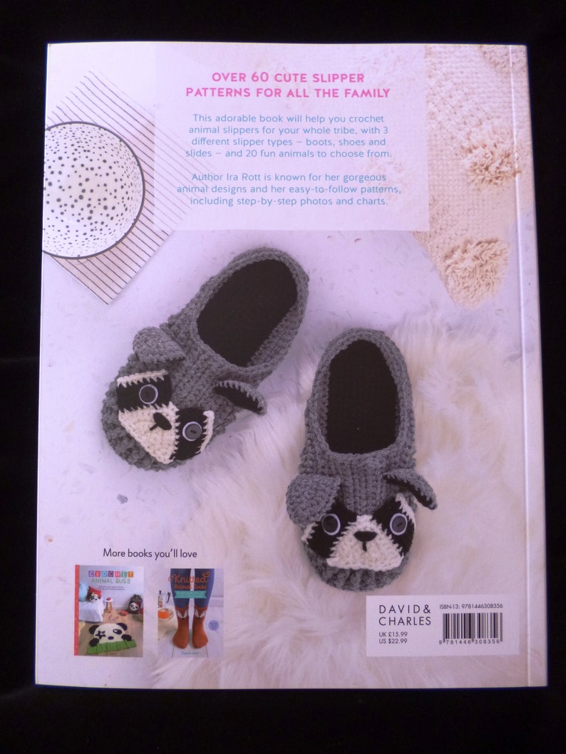 Crochet Animal Slippers Crochet pattern book of 60 fun and easy slipper patterns for all the family by Ira Rott image 2